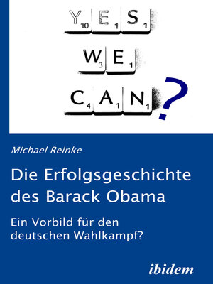 cover image of Die Erfolgsgeschichte des Barack Obama